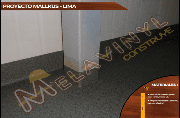 01-Proyecto Mallkus - Lima - Pisos Vinilicos - 2019